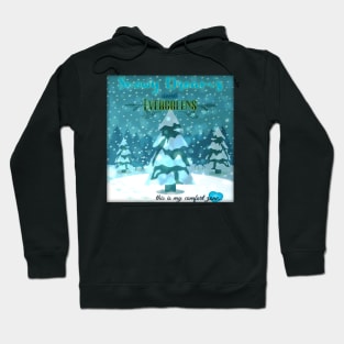 Snowy Dreams and Evergreens Hoodie